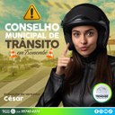 Cesar propõe criação do Conselho Municipal de Trânsito Cesar propõe criação do Conselho Municipal de Trânsito