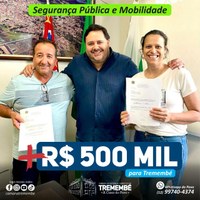 Conquista de R$500 mil para a segurança e mobilidade em Tremembé