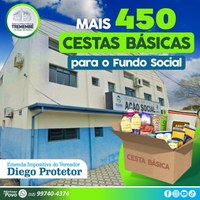 Emenda Impositiva do Vereador Diego Protetor será para compra de 450 cestas básicas