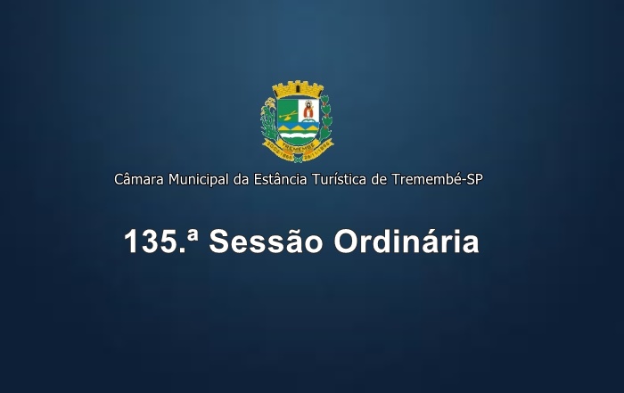 135.º Sessão Ordinária