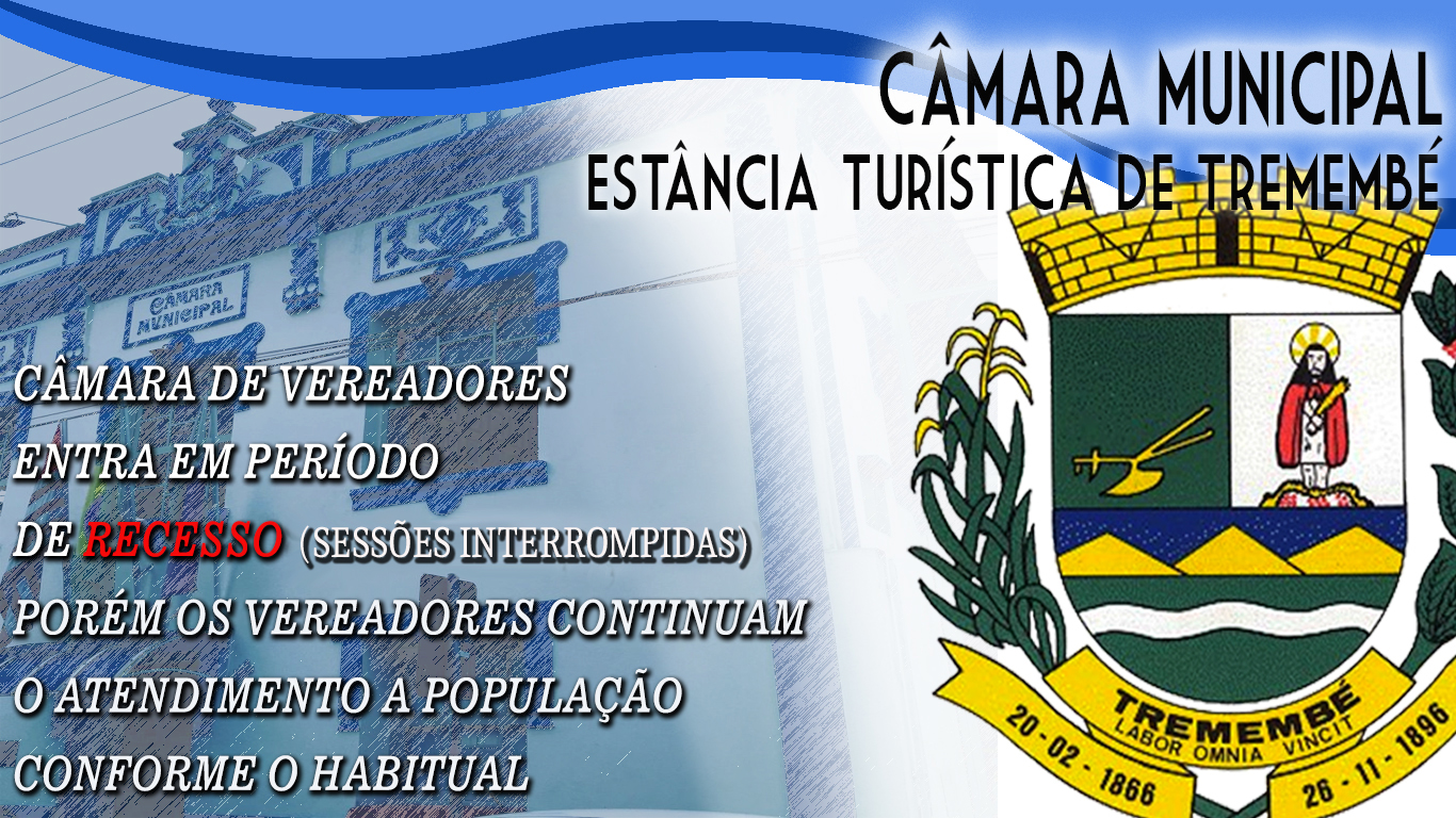 Câmara dos Vereadores entra em Recesso.
