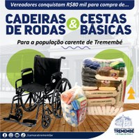 Cestas básicas e cadeiras de rodas para população carente de Tremembé