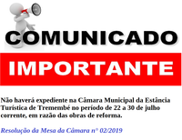 Comunicado Importante – Suspensão de Expediente no período de 22 a 30 de julho corrente. 