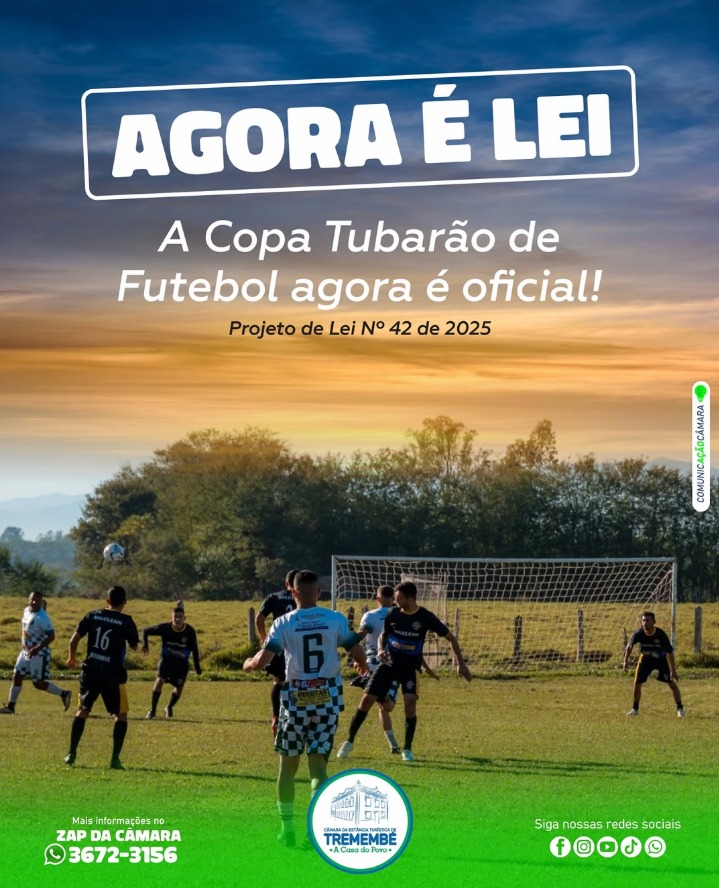 COPA TUBARÃO DE FUTEBOL AGORA É LEI