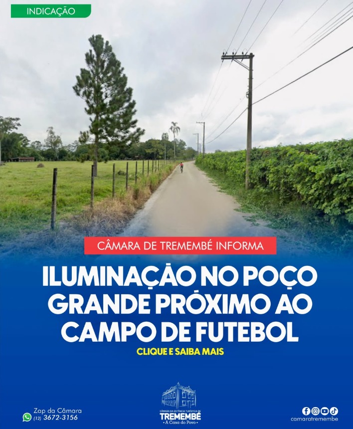 ILUMINAÇÃO PÚBLICA NA ESTRADA DO POÇO GRANDE