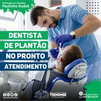 Kodak solicita dentista de plantão no Pronto Atendimento