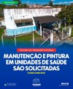  MANUTENÇÃO E PINTURA EM UNIDADES DE SAÚDE SÃO SOLICITADAS