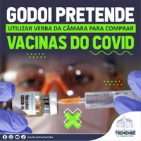 Presidente Godoi anuncia intenção de comprar vacina contra a Covid-19 com verba da Câmara