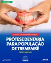 PROGRAMA DE PRÓTESES DENTÁRIAS EM TREMEMBÉ!