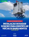  RADAR SONORO PARA CONTROLE DE RUÍDOS EM VEÍCULOS 