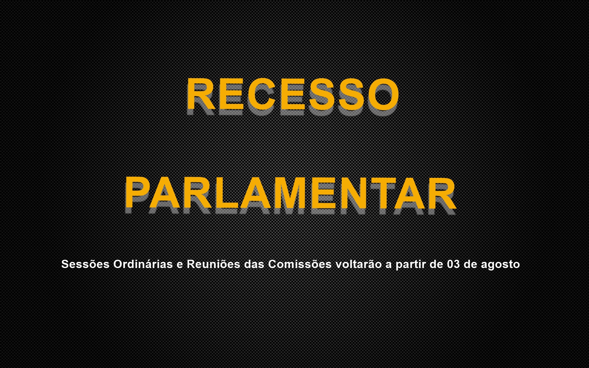 RECESSO PARLAMENTAR