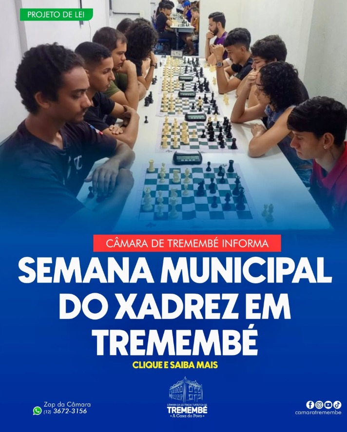  SEMANA MUNICIPAL DO XADREZ EM TREMEMBÉ 