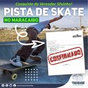 Silvinho conquista pista de skate para região do Maracaibo