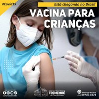 Vacinas contra Covid-19 para crianças