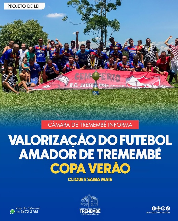 VALORIZAÇÃO DO FUTEBOL AMADOR DE TREMEMBÉ - COPA VERÃO 