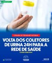  VOLTA DOS COLETORES DE EXAME DE URINA 24 HORAS PARA REDE SE SAÚDE