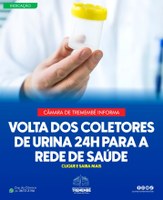  VOLTA DOS COLETORES DE EXAME DE URINA 24 HORAS PARA REDE SE SAÚDE