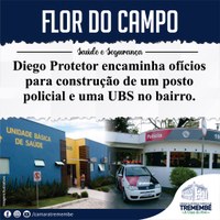 Posto Policial e UBS para bairro Flor do Campo