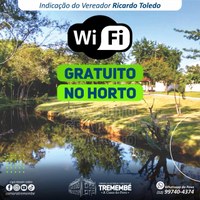 Vereador Ricardo Toledo indica instalação de internet gratuita no Horto Municipal